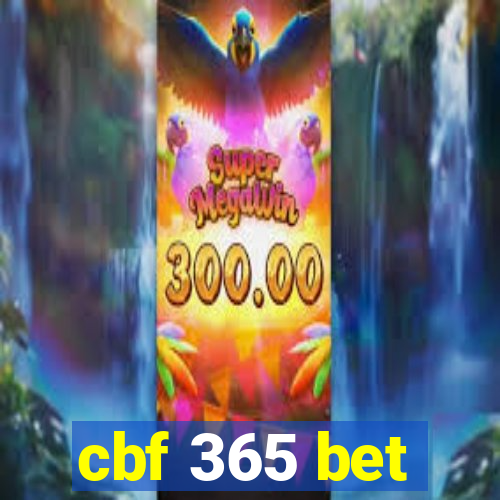 cbf 365 bet